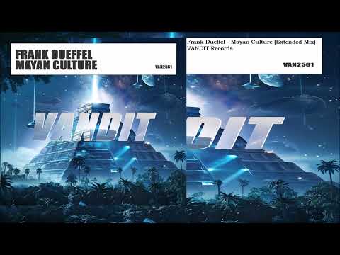 Frank Dueffel - Mayan Culture (Extended Mix)