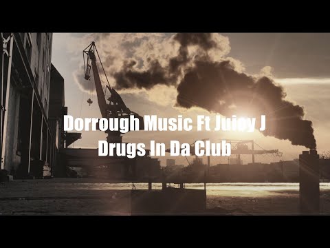 Dorrough Music Ft Juicy J – Drugs In Da Club (Mashup / Remix)