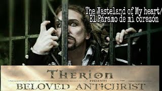 Therion- The Wasteland of my heart (Lyrics-Sub español)