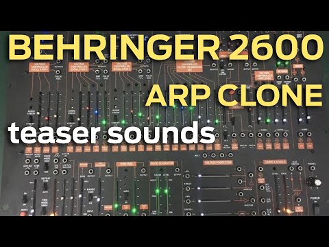 Behringer 2600 (ARP Clone) - Close to launch / Lanzamiento inminente