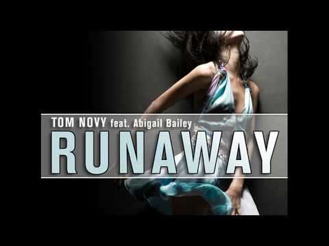 Tom Novy feat Abigail Bailey - Runaway (Vincent Thomas Remix)