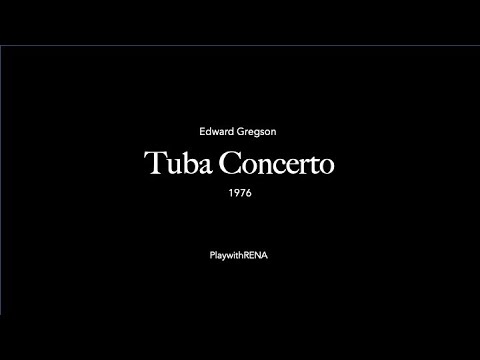 Tuba Concerto Mov.1 / Edward Gregson