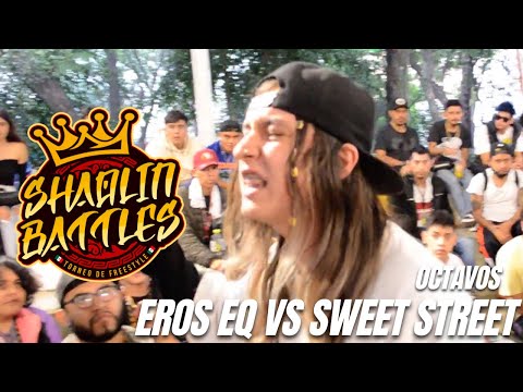 EROS EQ vs SWEET STREET | OCT | SHAOLIN BATTLES REGIONAL (CDMX) 2022