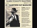 Mark Foggo - St Valentine's Day Massacre 