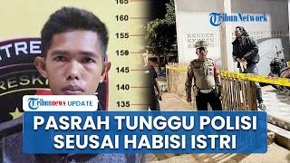 Suami Bunuh Istri di Pagar Alam Gegara WA, Pelaku Pasrah dan Serahkan Diri saat Polisi Datang