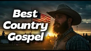 New Country Gospel Worship 2025 ✝️ - Non-Stop Christian Music Playlist