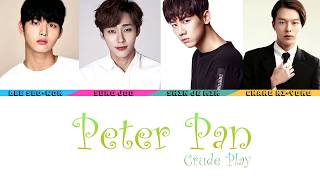 Crude Play (크루드프레이) - Peter Pan (Color Coded Lyrics/Han/Rom/Eng) (Official Audio)