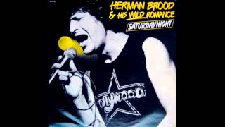 Herman Brood - Saturday night