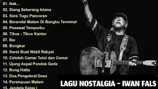 Download lagu Iwan Fals Full Album | Lagu Nostalgia Terpopuler | Nak - Siang Seberang Istana - Ibu mp3 Download lagu Iwan Fals Full Album | Lagu Nostalgia Terpopuler | Nak - Siang Seberang Istana - Ibu mp3