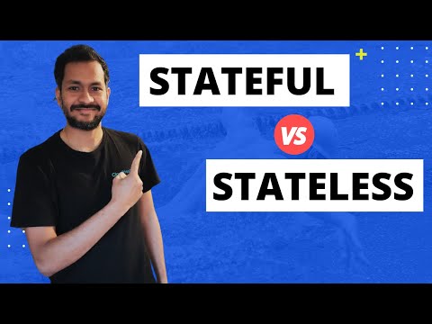 Stateful vs Stateless Architecture - System Design Basics