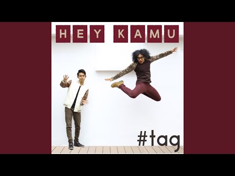 Hey Kamu