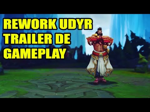 Rework Udyr Trailer De Gameplay Com Todas As Habilidades INSANO!