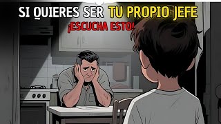 El Niño que vio a su padre LLORAR y decidió nunca TRABAJAR para otros | Historia