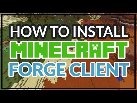 How to install Minecraft forge client (installing minecraft forge 1.8)