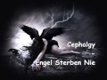 Cephalgy - Engel Sterben Nie 