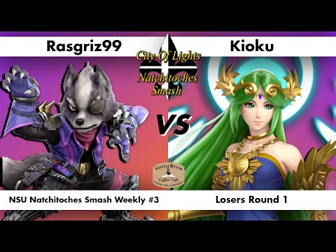 Rasgriz99 vs Kioku Losers Round 1 - NSU Natchitoches Smash Weekly #3