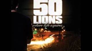 50 Lions - Means To An End