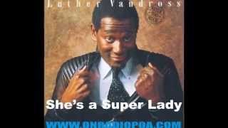 Luther Vandross   She&#39;s a Super Lady - ON RADIO BLACK MUSIC