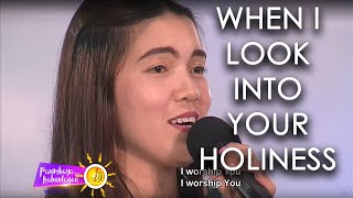 When I Look Into Your Holiness