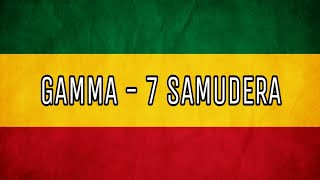 Download lagu Gamma - 7 samudera reggae ska cover mp3 Download lagu Gamma - 7 samudera reggae ska cover mp3
