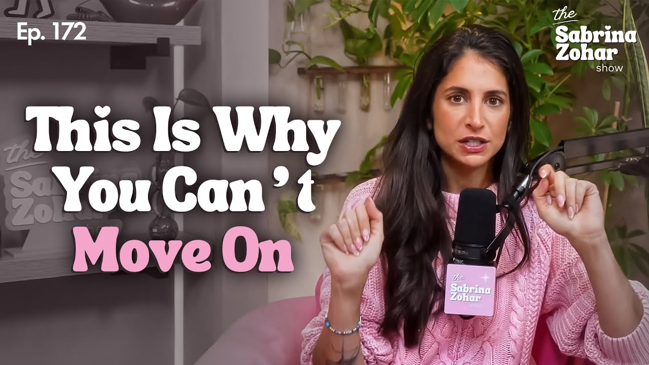Why Your Brain Won’t Let You Move On | Sabrina Zohar