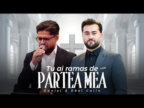 Abel Calin & Daniel Mihai - TU AI RAMAS DE PARTEA MEA (Official Video) 2025