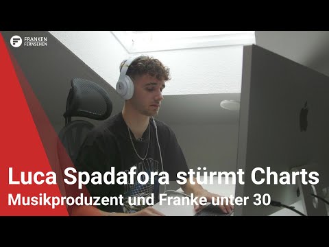 Franken unter 30: Musikproduzent Luca Spadafora stürmt die Charts
