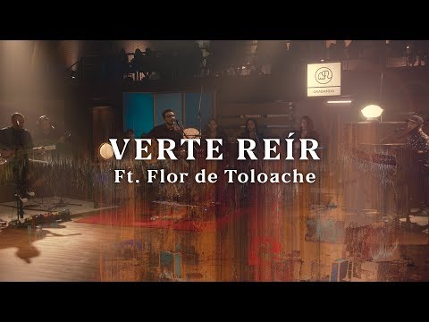 No Te Va Gustar ft. Flor de Toloache - Verte Reir (Acústico) [Otras Canciones 2019]