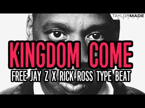 [FREE] Jay Z x Rick Ross Type Beat "Kingdom Come" [HARD!] [2016] | Prod. By TaylorMadeBeatz