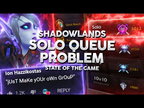 The Truth Behind LFG & Solo Queue in Shadowlands PvP
