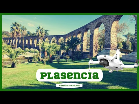 🥇 Plasencia a vista de dron