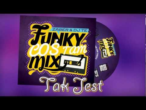 02. Zaber Dj Te - Tak Jest