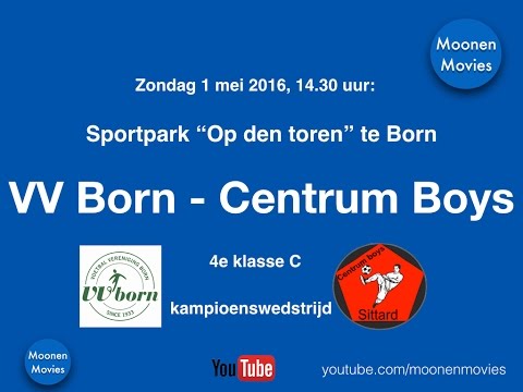 Kampioenswedstrijd VV Born-Centrum Boys 01-05-2016