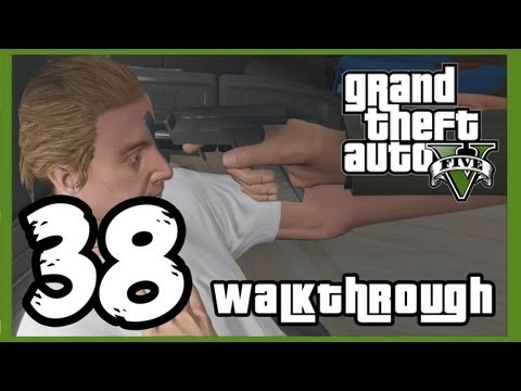 Grand Theft Auto V Walkthrough PART 38 [PS3] Lets Play Gameplay TRUE-HD QUALITY "GTA 5 Walkthrough"
