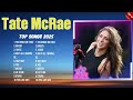 Tate McRae 2025 Hits Popular Tracks Best Trending Music Playlist