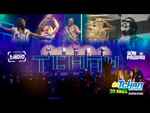 É O TCHAN DO BRASIL - em FLORIANOPOLIS - SC | Melhores Momentos Emocionantes | TURNÊ 30 ANOS