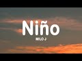Milo J Niño Letra Lyrics