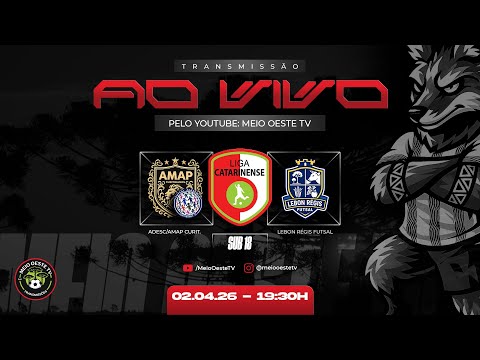 ADESC/AMAP X LEBON REGIS - LIGA CATARINENSE SUB 18
