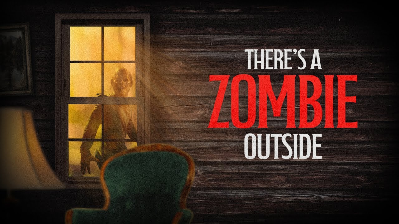 There's A Zombie Outside | Official Trailer | Horror Brains