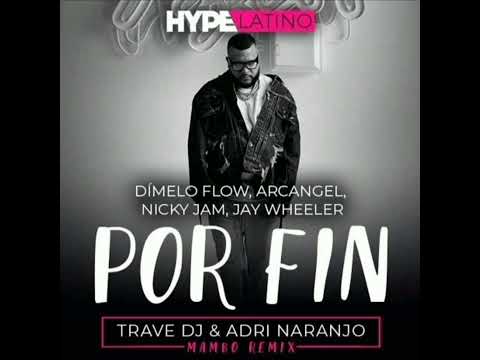 Por fin - Arcángel, Nicky jam, Jey Wheeler