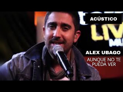 Alex Ubago - Aunque no te pueda ver | Terra Live Music