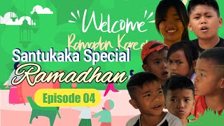 Download lagu Santukaka special Ramadhan Eps. 04 mp3