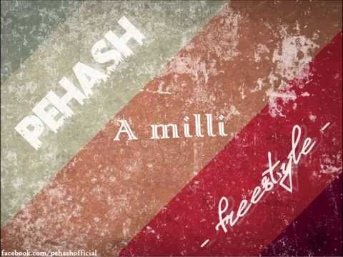 Pehash - A Milli (freestyle)