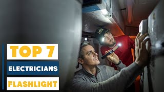 7 Best Flashlights for Electricians: Ultimate Review
