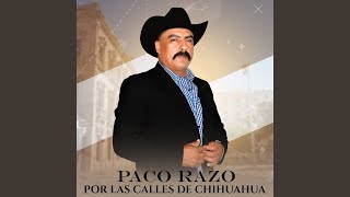 Por las Calles de Chihuahua Music Video