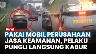 Terungkap Mobil Pelaku Pungli di Jalan Tol Ternyata Milik Perusahaan Penyedia Jasa Keamanan