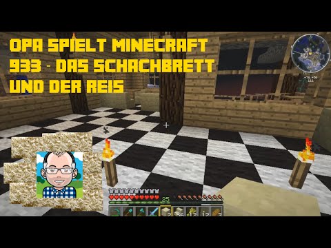 Opa spielt Minecraft 933 – Das Schachbrett und der Reis