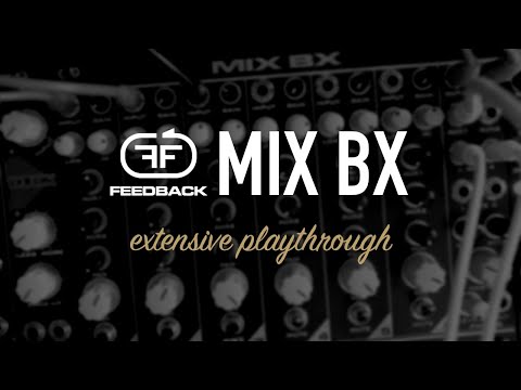 Feedback Modules Mix Bx 2022 Reverb