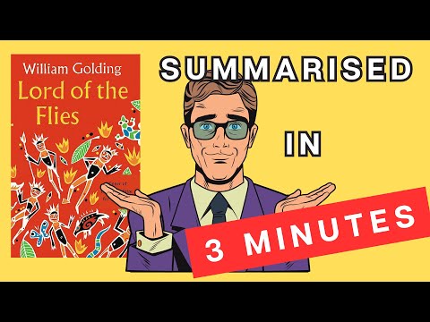 Lord of the Flies: A 3 Minute Summary