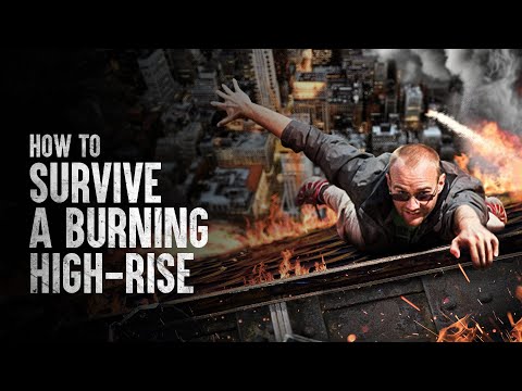 How to Survive a Burning High-Rise